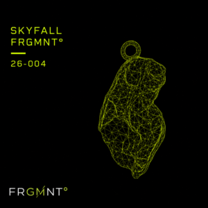 SKYFALL FRGMNT°