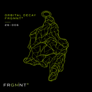 ORBITAL DECAY FRGMNT°