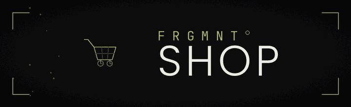 FRGMNT — Shop